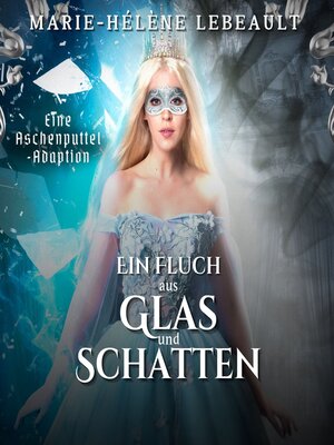 cover image of Ein Fluch aus Glas und Schatten